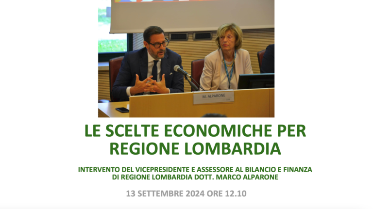 Scelte economiche di Regione Lombardia